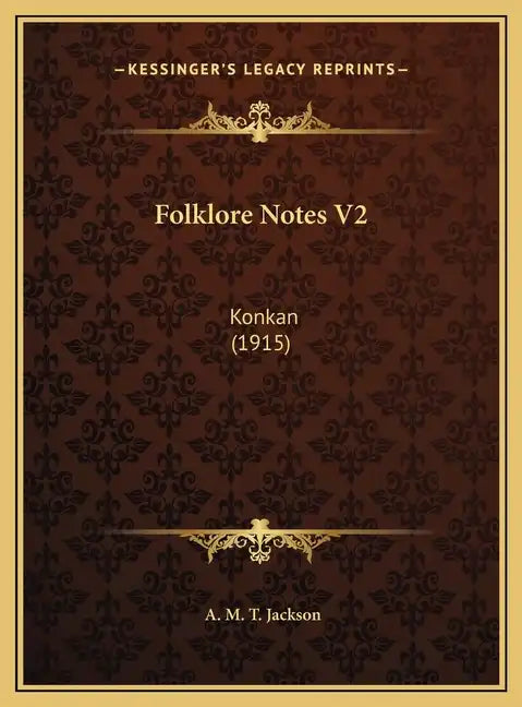 Folklore Notes V2: Konkan (1915) - Hardcover