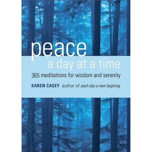 Peace a Day at a Time: 365 Meditations for Wisdom and Serenity (Al-Anon Book, Buddhism) - Paperback