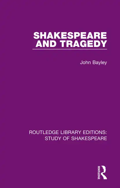 Shakespeare and Tragedy - Paperback