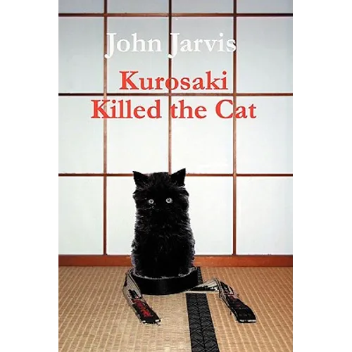 Kurosaki Killed the Cat - Paperback