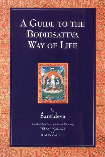 A Guide to the Bodhisattva Way of Life - Paperback