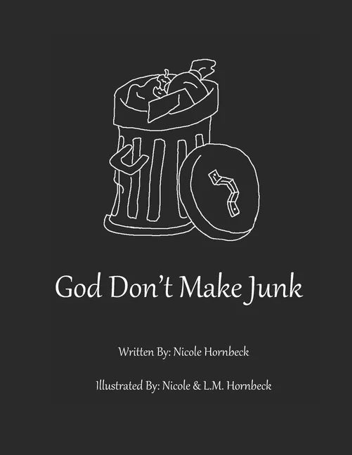 God Don't Make Junk! - Paperback