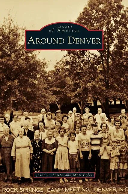 Around Denver - Hardcover