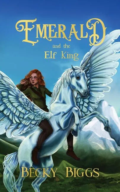 Emerald: and the Elf King - Paperback
