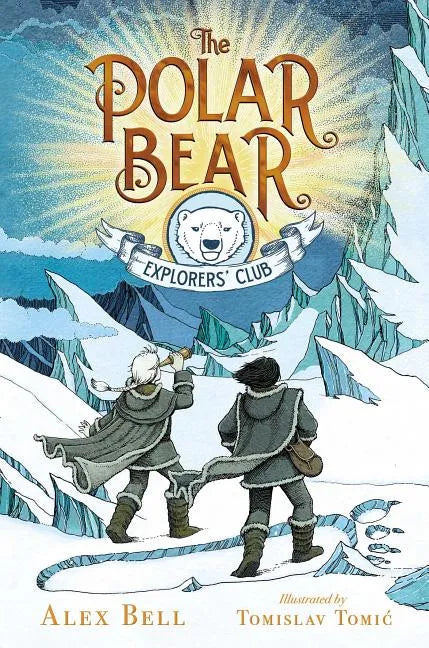 The Polar Bear Explorers' Club, 1 - Hardcover