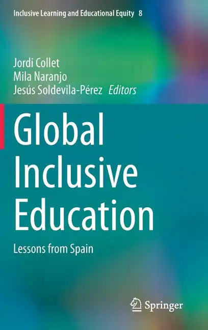 Global Inclusive Education: Lessons from Spain - Hardcover