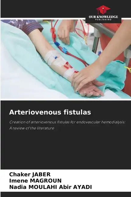 Arteriovenous fistulas - Paperback