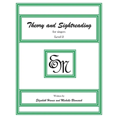 Theory and Sightreading for Singers: Level 2 - Paperback