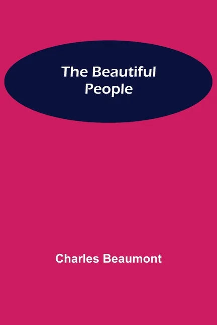 The Beautiful People - Paperback