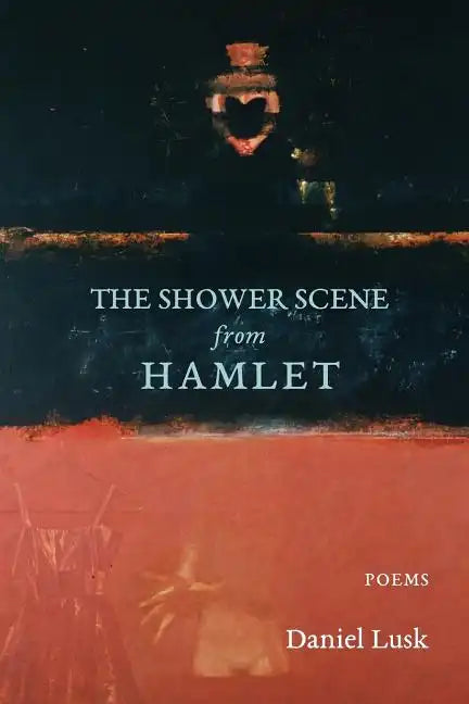 The Shower Scene from Hamlet - Paperback