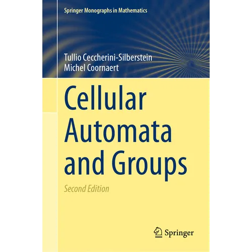 Cellular Automata and Groups - Hardcover