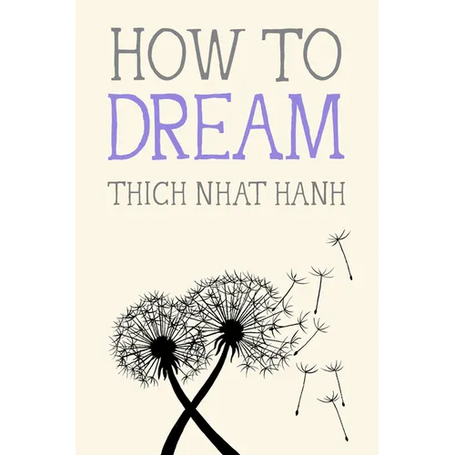 How to Dream