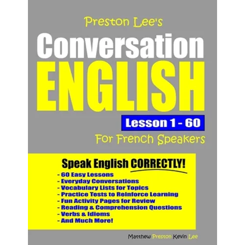 Preston Lee's Conversation English For French Speakers Lesson 1 - 60 - Paperback