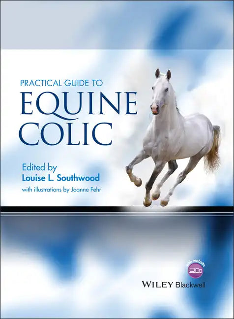Practical Guide to Equine Colic - Hardcover