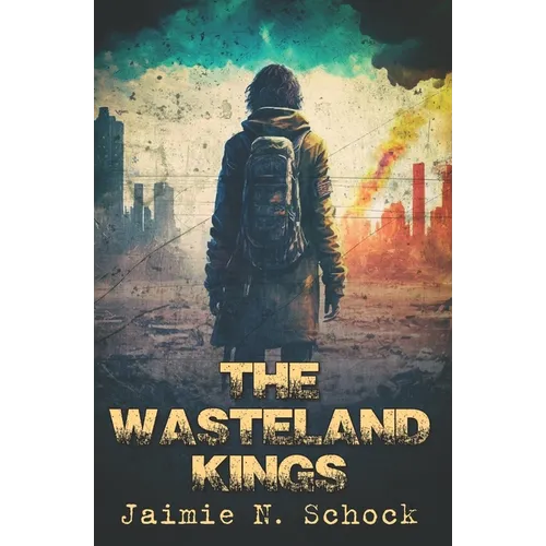 The Wasteland Kings - Paperback