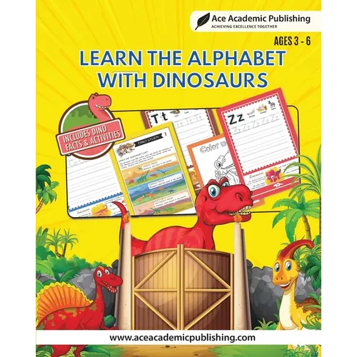 Learn Alphabet with Dinosaurs: Includes Facts and Activities - Paperback