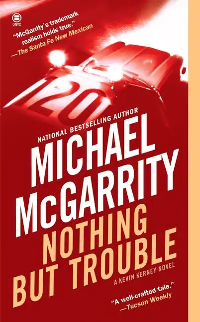 Nothing But Trouble - Paperback