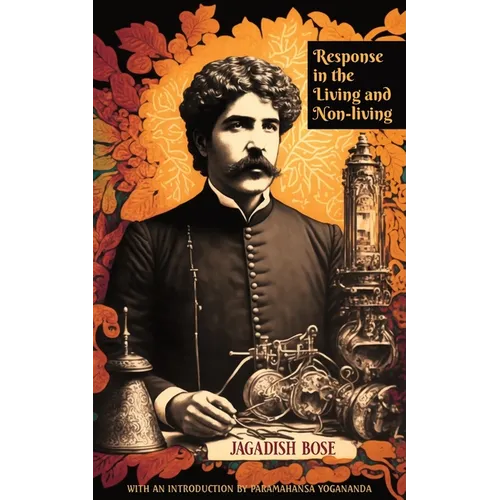 Response in the Living and Non-living - Paperback