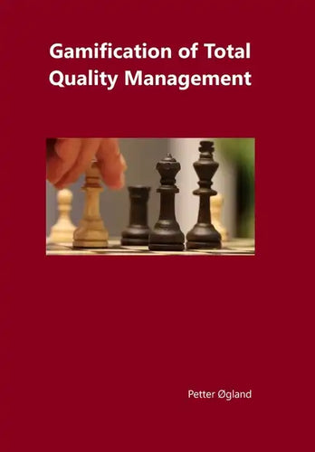 Gamification of Total Quality Management - Hardcover