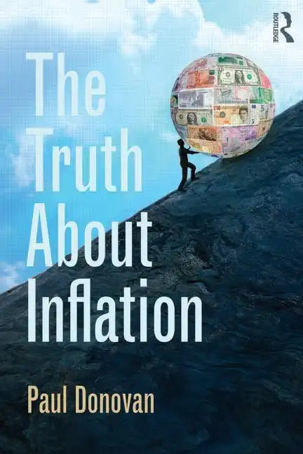 The Truth about Inflation - Hardcover