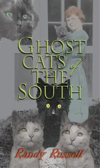 Ghost Cats of the South - Paperback