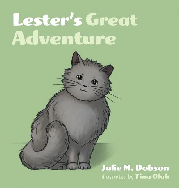 Lester's Great Adventure - Hardcover