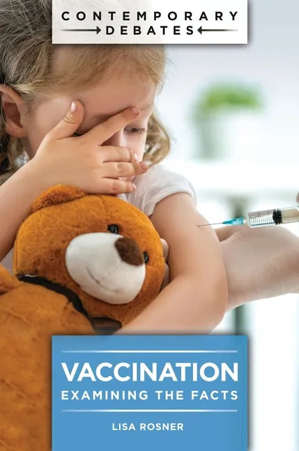 Vaccination: Examining the Facts - Hardcover