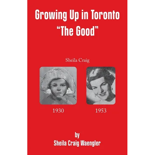 Growing Up in Toronto 