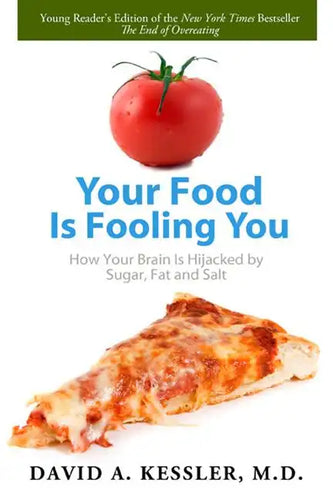 Your Food Is Fooling You - Paperback