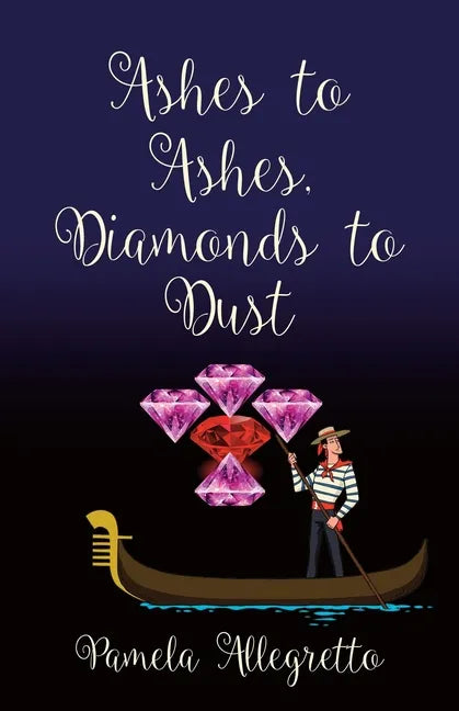Ashes to Ashes, Diamonds to Dust - Paperback