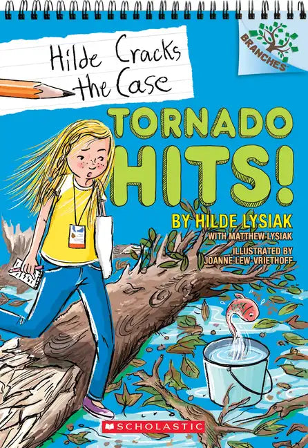Tornado Hits!: A Branches Book (Hilde Cracks the Case #5): Volume 5 - Paperback