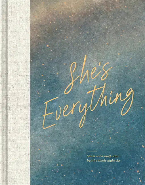 She's Everything - Hardcover