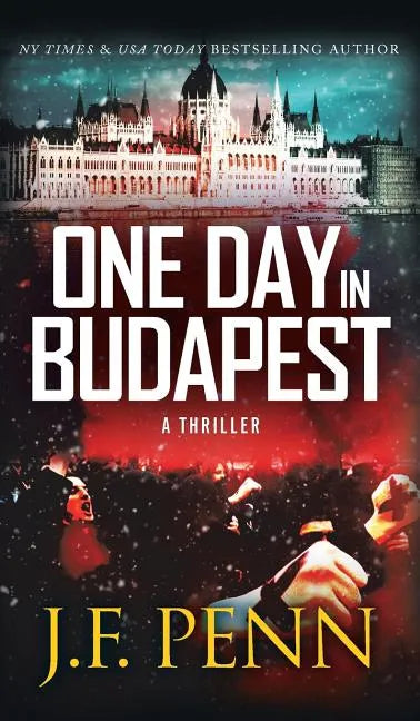 One Day In Budapest: Hardback Edition - Hardcover