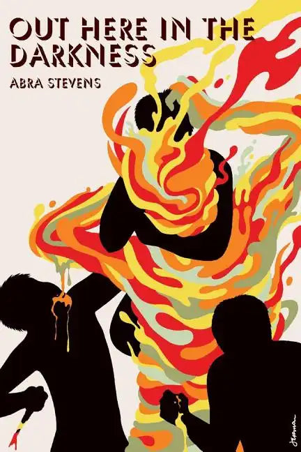 Out Here in the Darkness - Paperback