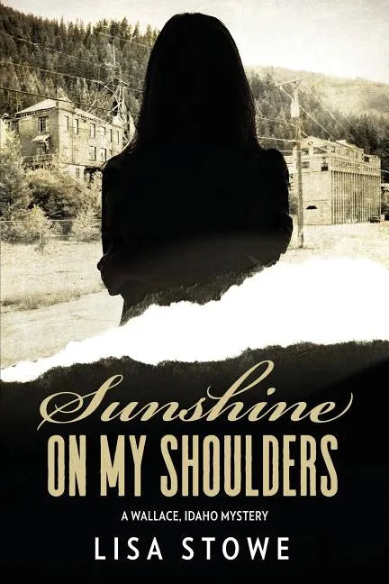 Sunshine On My Shoulders - Paperback