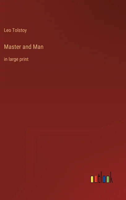 Master and Man: in large print - Hardcover
