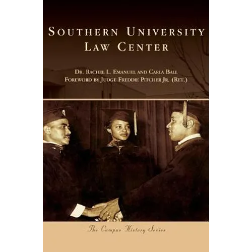 Southern University Law Center - Hardcover