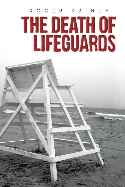 The Death of Lifeguards - Paperback