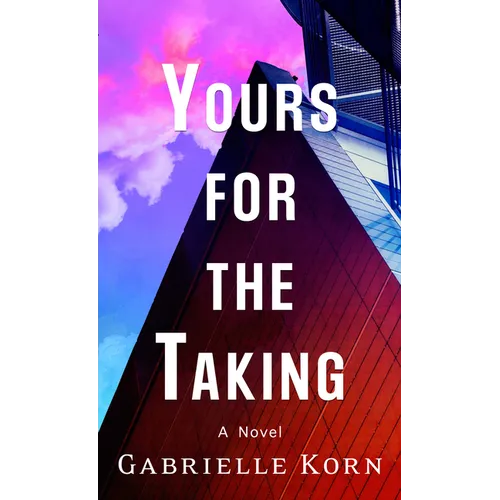 Yours for the Taking - Library Binding