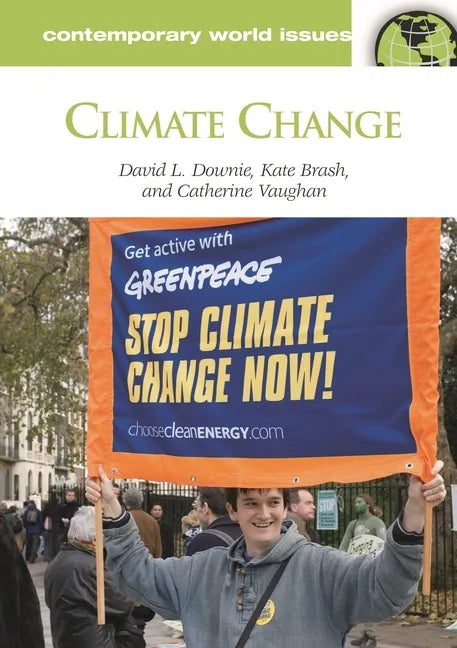 Climate Change: A Reference Handbook - Hardcover