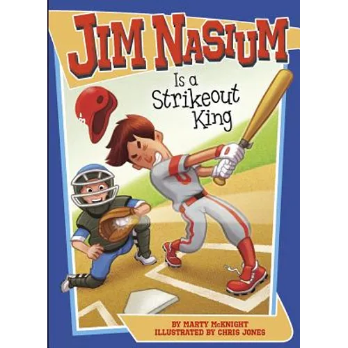 Jim Nasium Is a Strikeout King - Paperback
