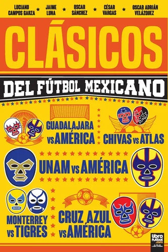 Clásicos del Fútbol Mexicano - Paperback