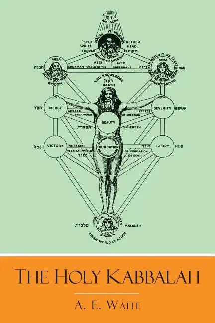 The Holy Kabbalah - Paperback