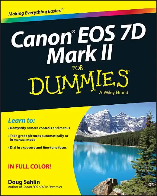 Canon EOS 7d Mark II for Dummies - Paperback