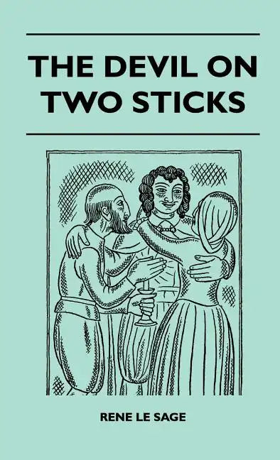 The Devil On Two Sticks - Hardcover