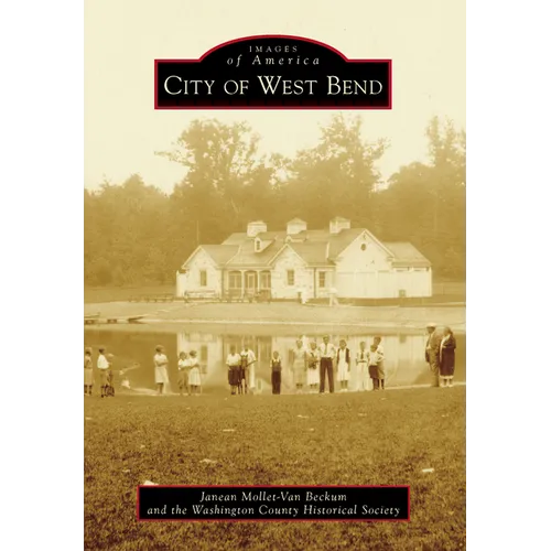 City of West Bend - Paperback