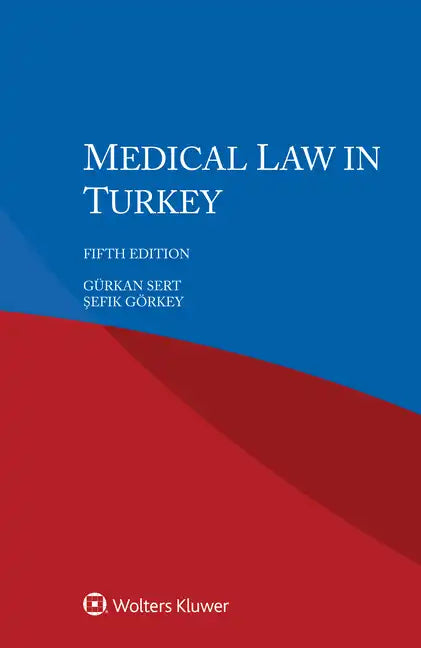 Medical Law in Turkey - Paperback