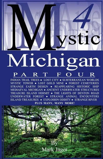 Mystic Michigan Part 4 - Paperback