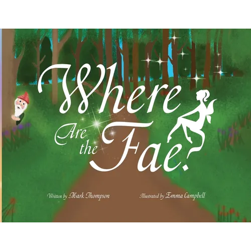 Where Are the Fae? - Paperback