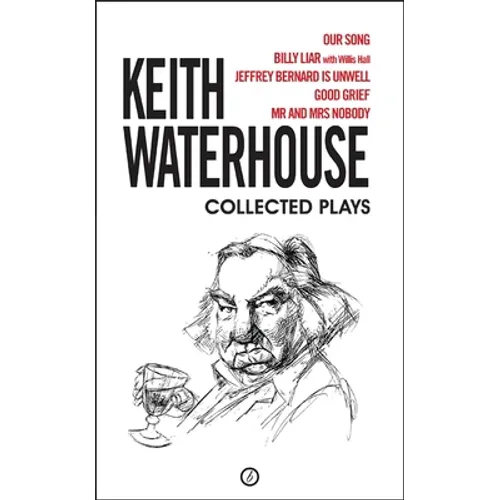 Keith Waterhouse: Collected Plays - Paperback